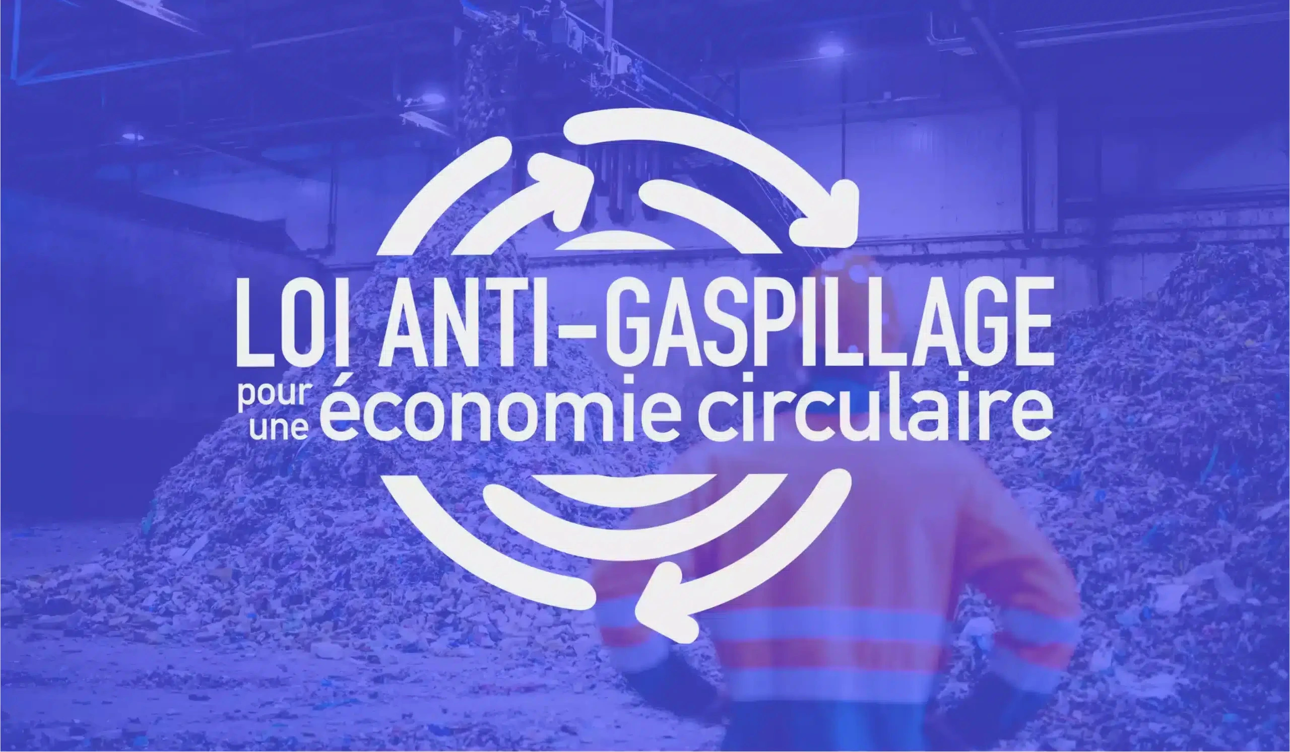 Les 5 principes de la Loi AGEC : vers une économie plus circulaire